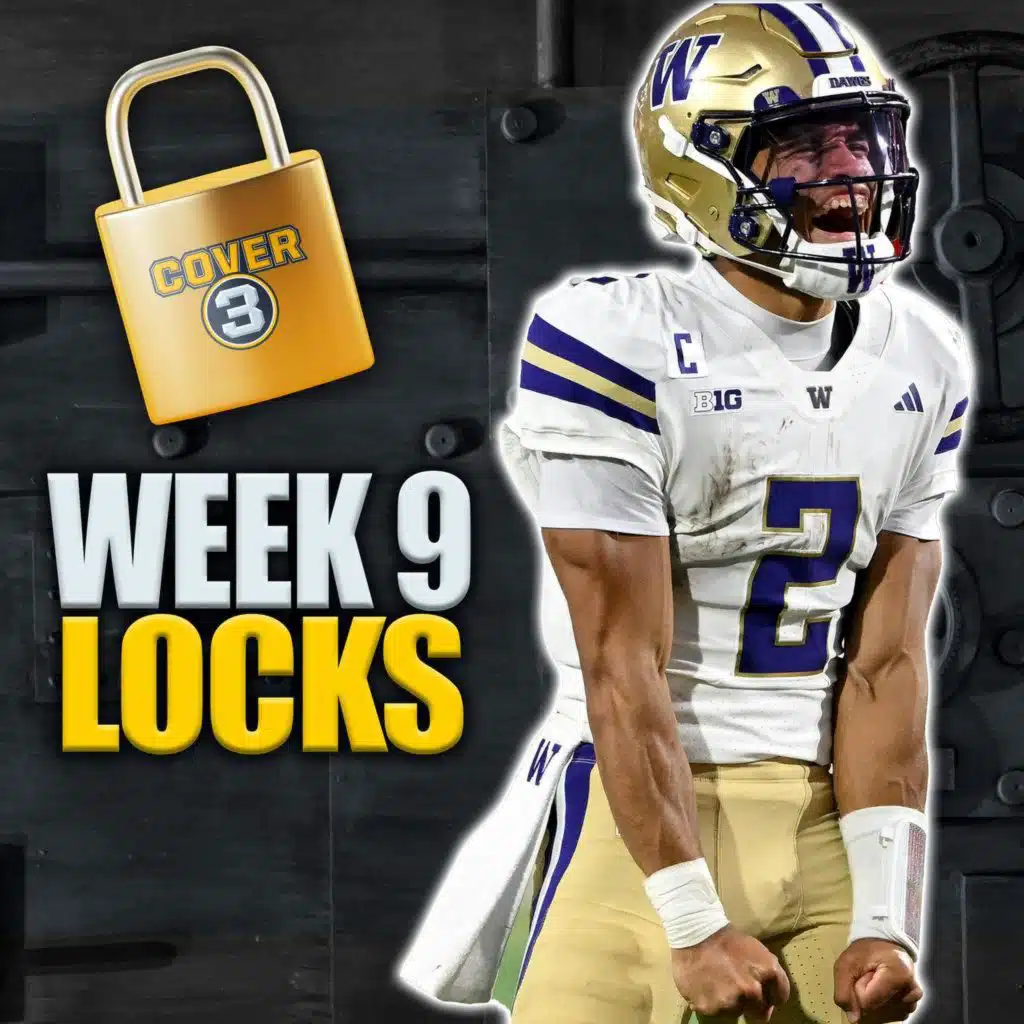 Week 9 LOCKS: Best Bets, ATS Picks For Ole Miss-Oklahoma, Illinois-Washington & More! | Cover 3
