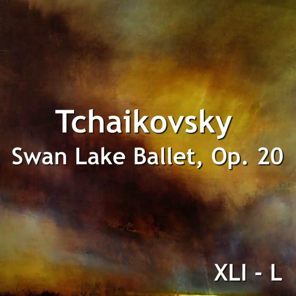 Swan Lake Ballet, Op. 20: XLVI