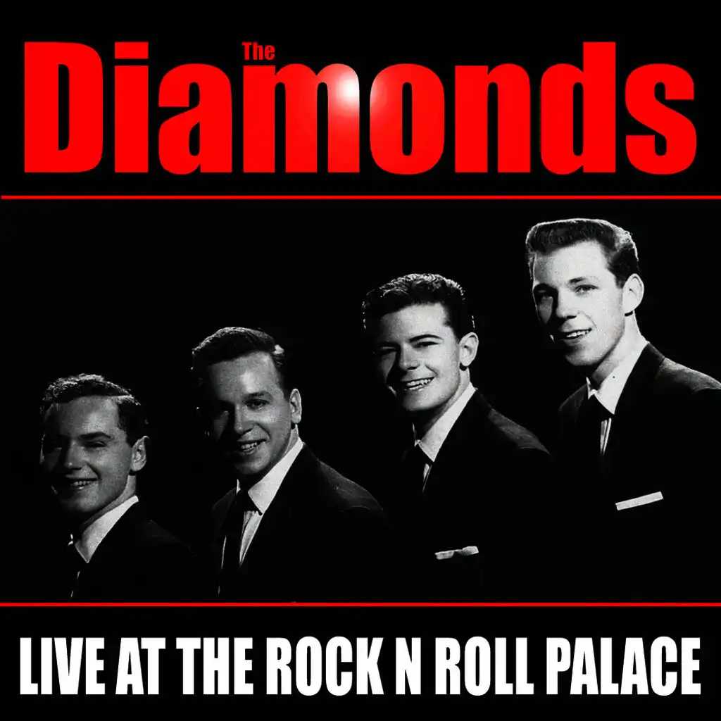 Diamonds-  Live at the Rock 'N' Roll Palace