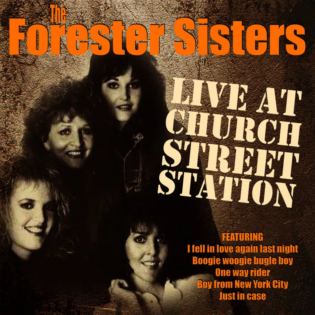 THE FORESTER SISTERS