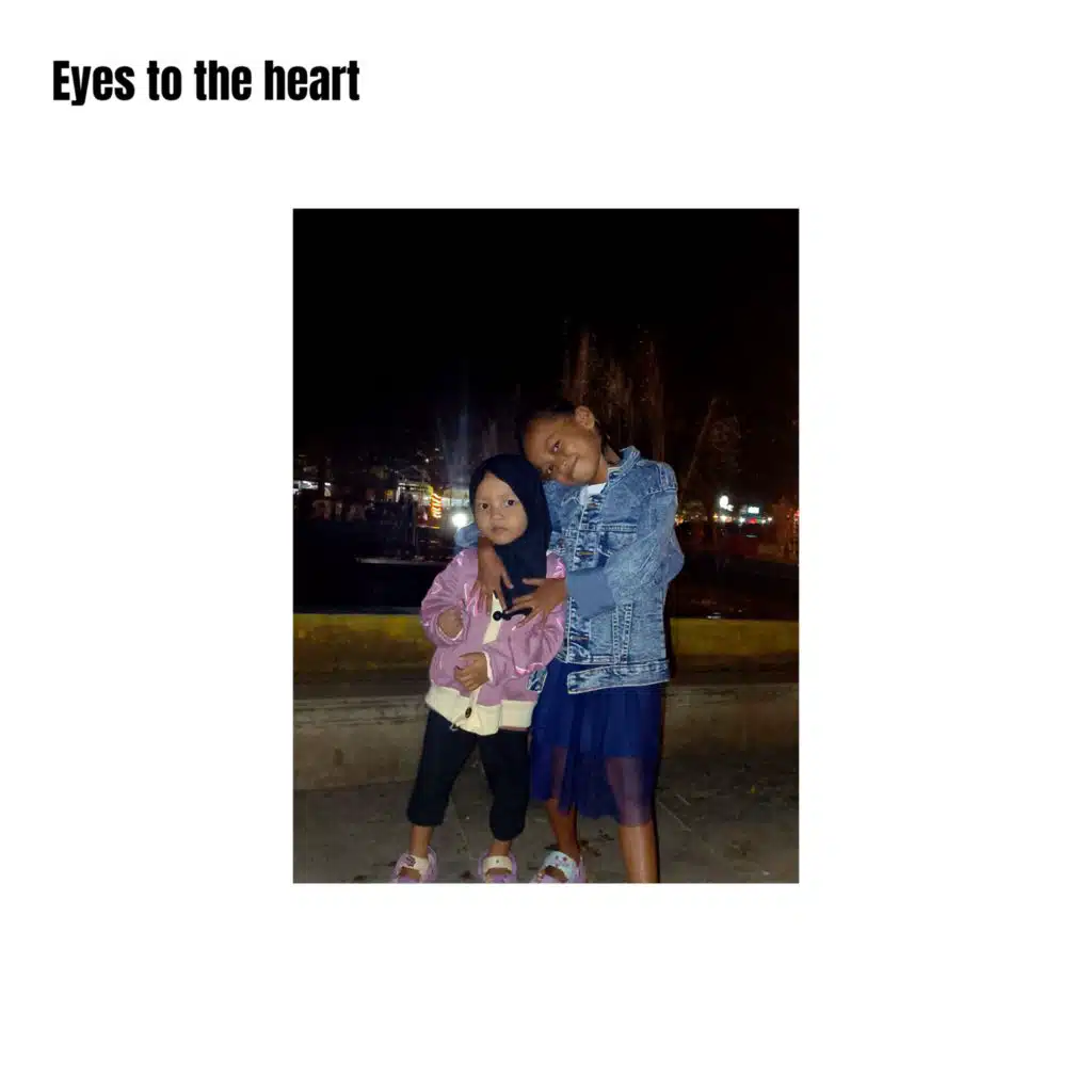 Eyes to the heart