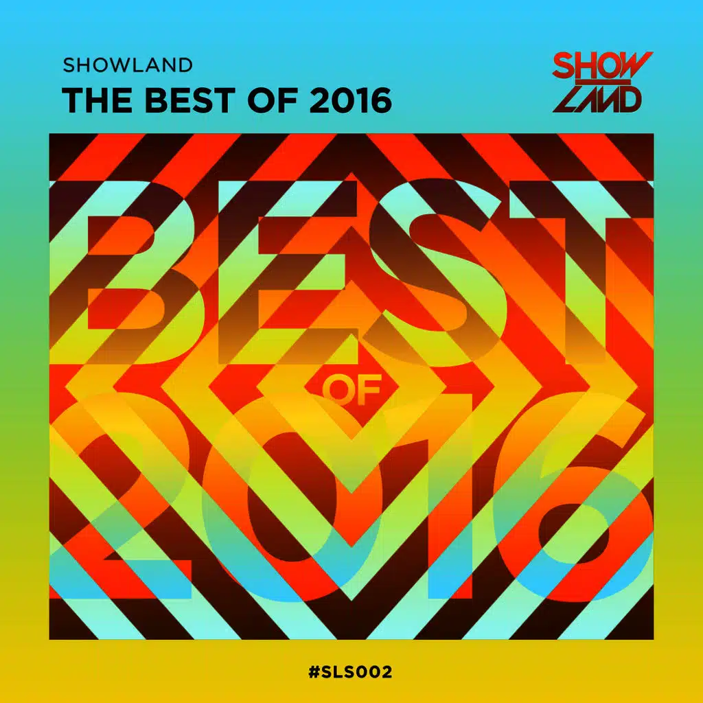Showland Records - Best Of 2016