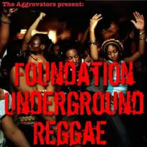 Foundation Underground Reggae