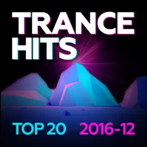 Trance Hits Top 20 - 2016-12