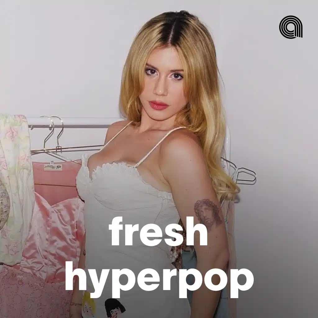 fresh hyperpop