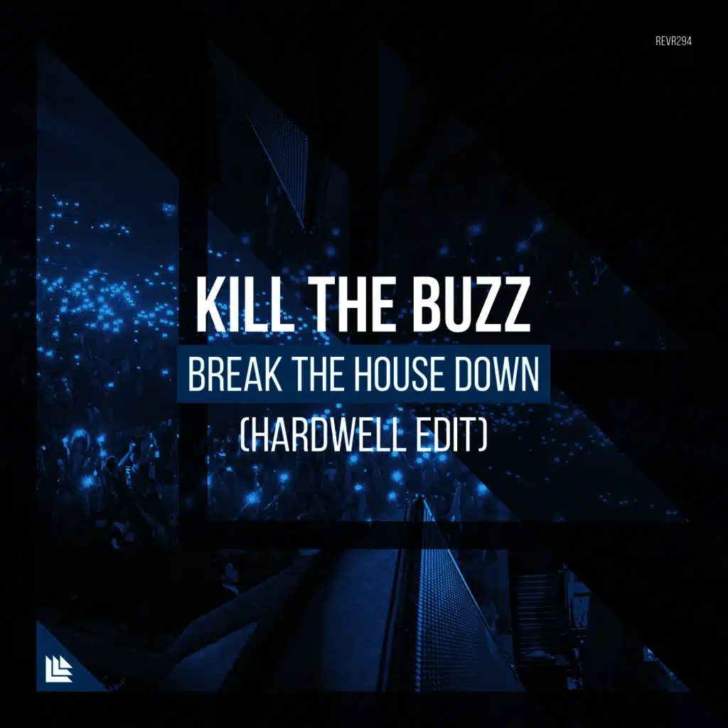 Break The House Down