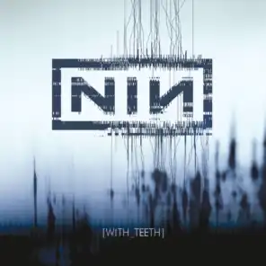 With Teeth Tour Edition - International Version