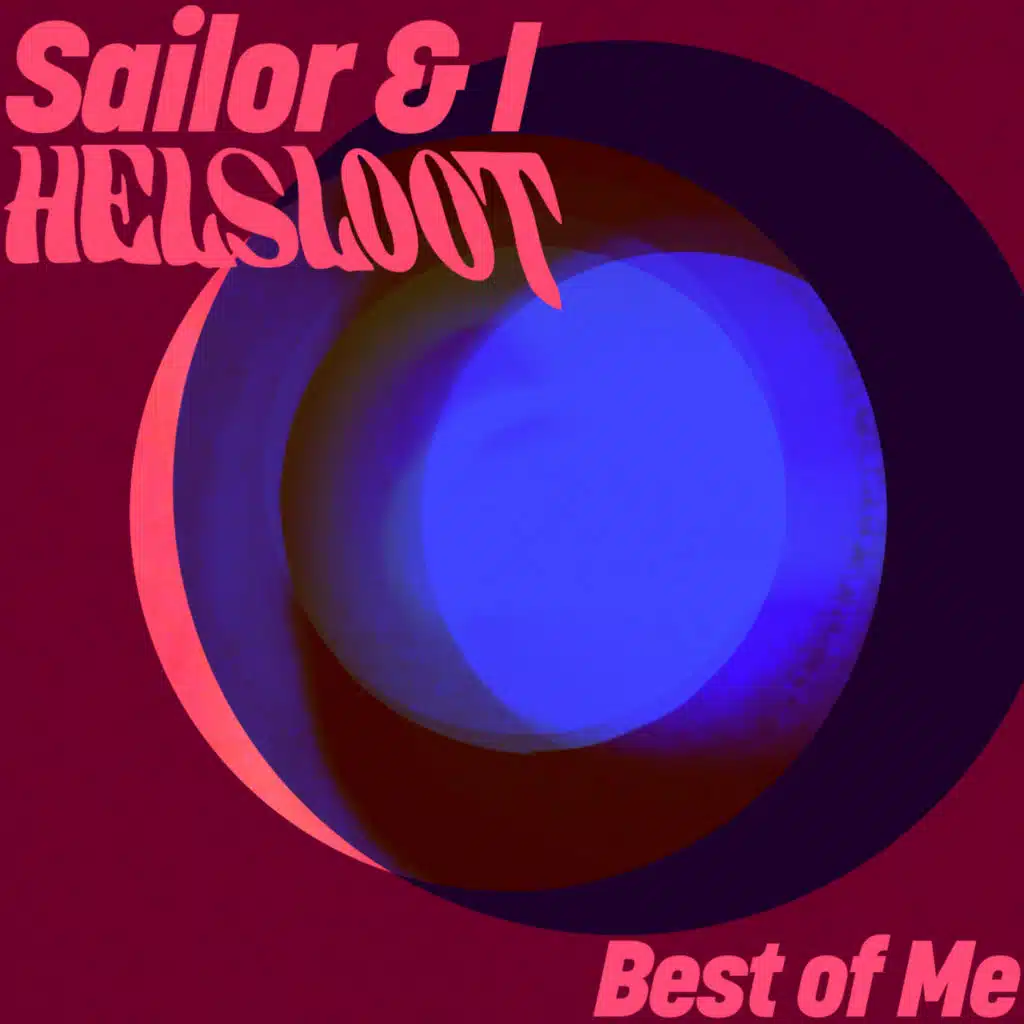 Sailor & I & Helsloot