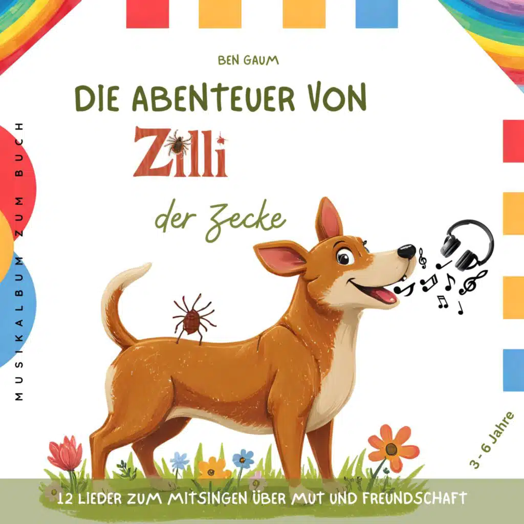 Die Abenteuer von Zilli der Zecke (Musikalbum zum Buch)