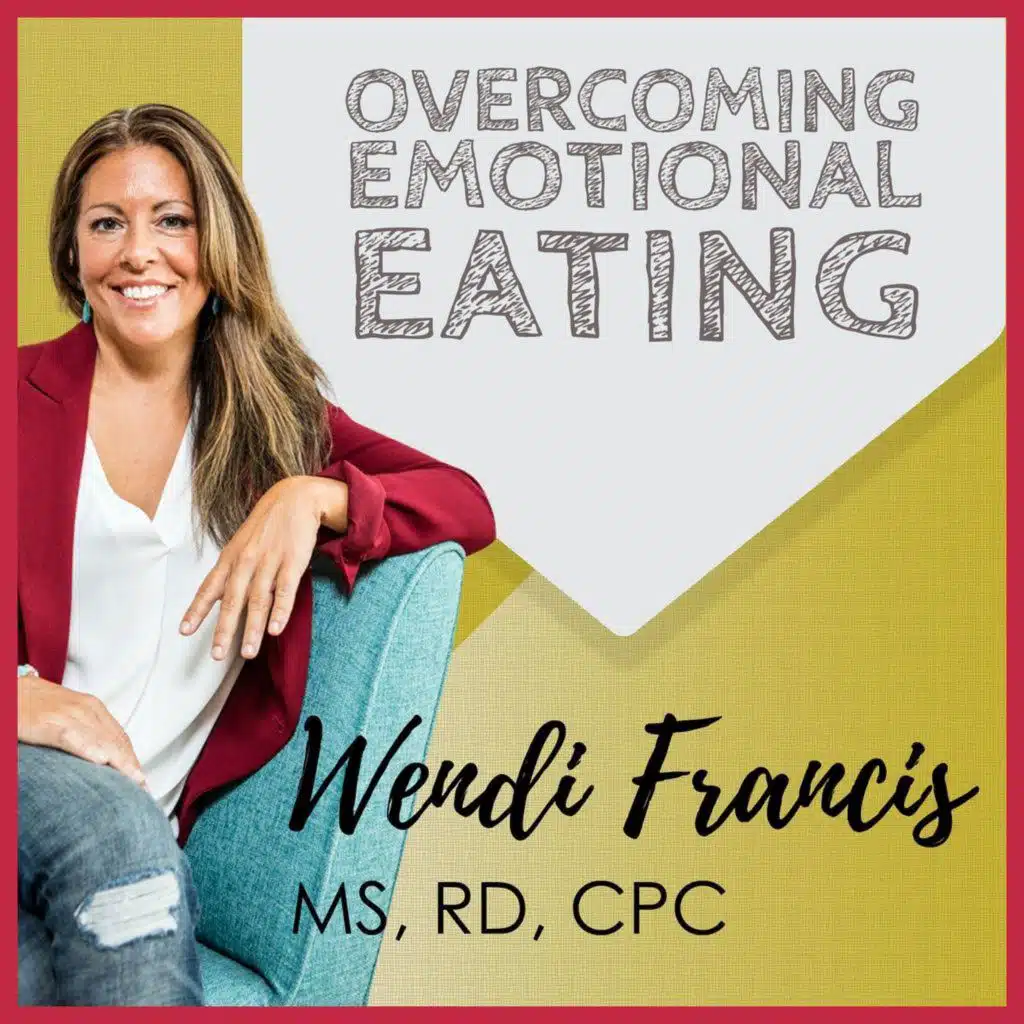 Episode 362: Get A Grip! Managing Your Emotions To Impact Your Food, Weight and Life.