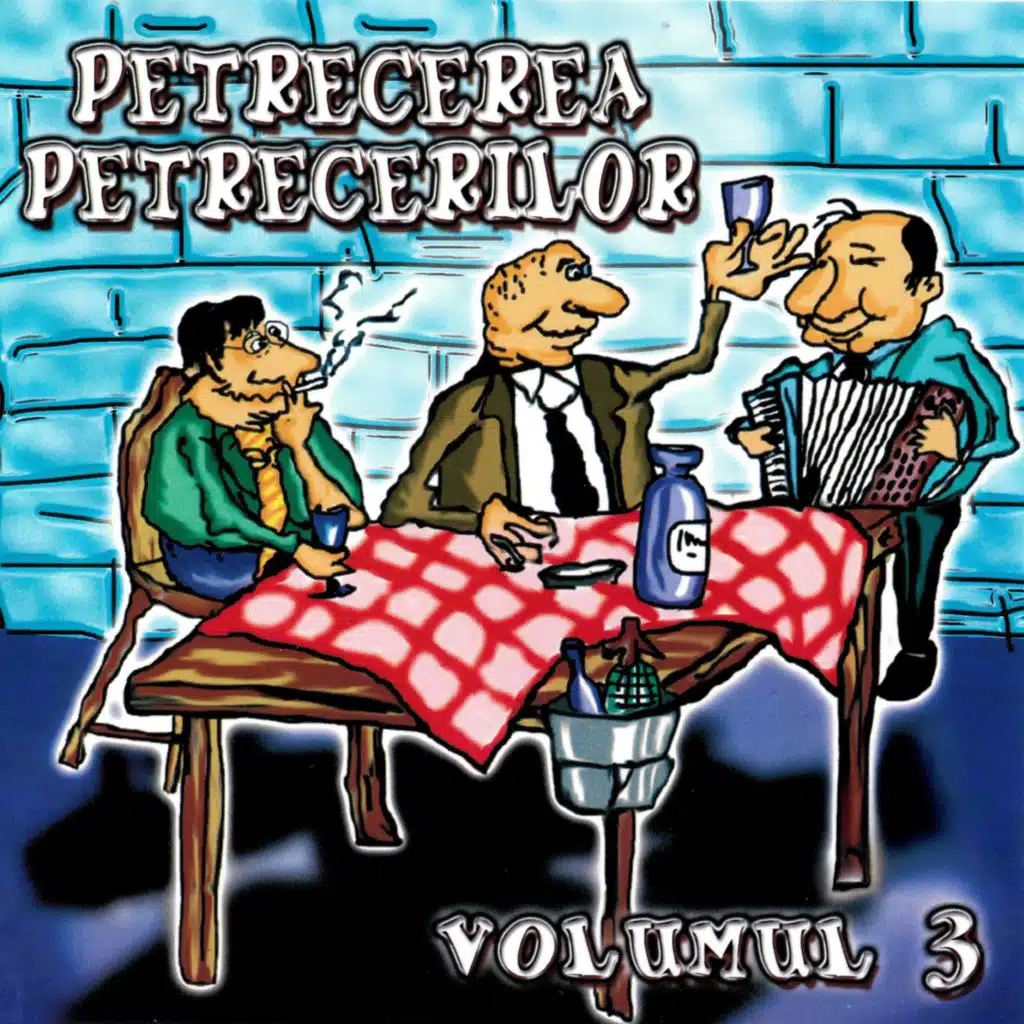 Petrecerea Petrecerilor, Vol. 3