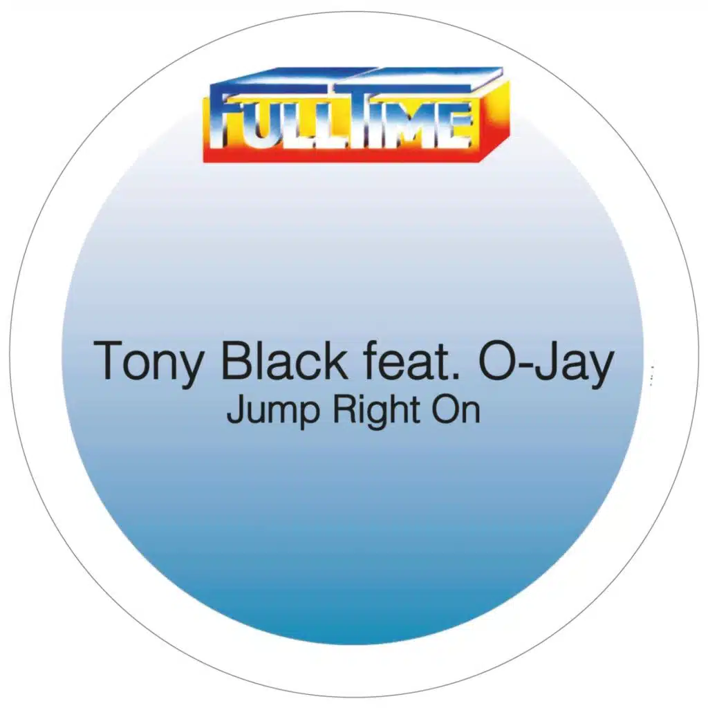 Jump Right On (feat. O-Jay)