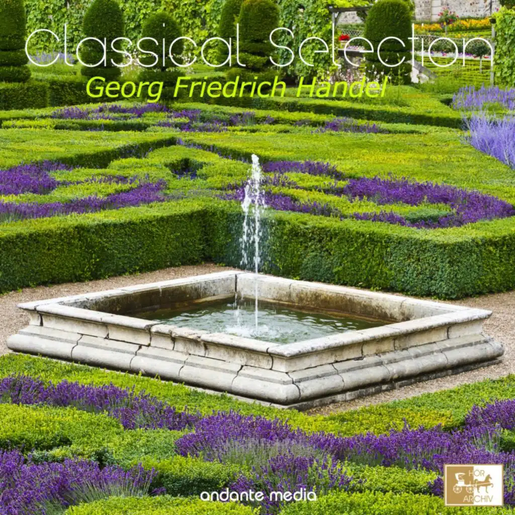 Classical Selection - Handel: Water Music Suites