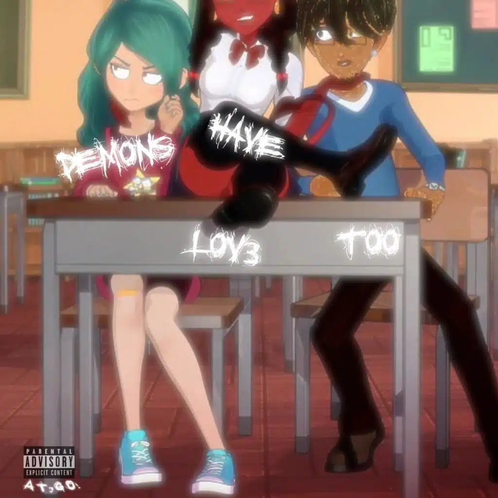 Demons Have Lov3 Too