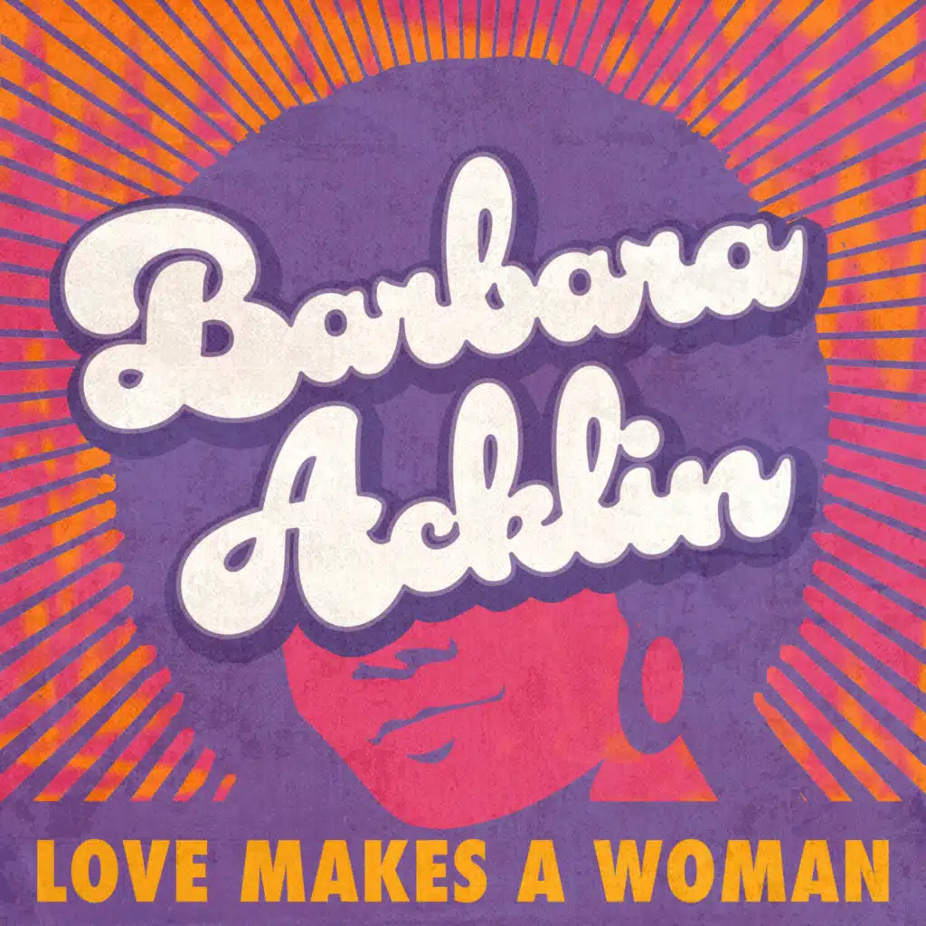 Love Makes a Woman (Rerecorded)