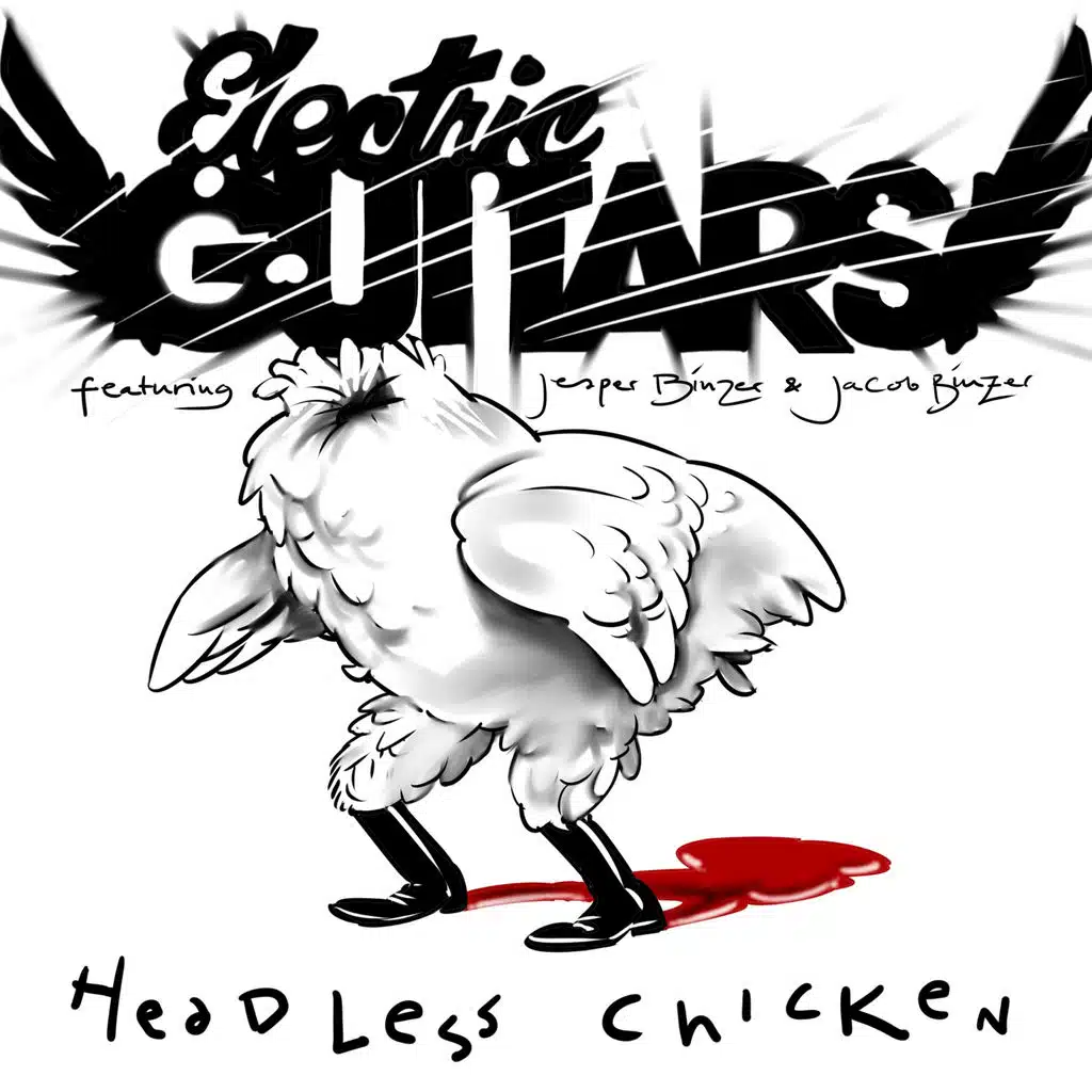 Headless Chicken (ft. Jesper Binzer & Jacob Binzer)