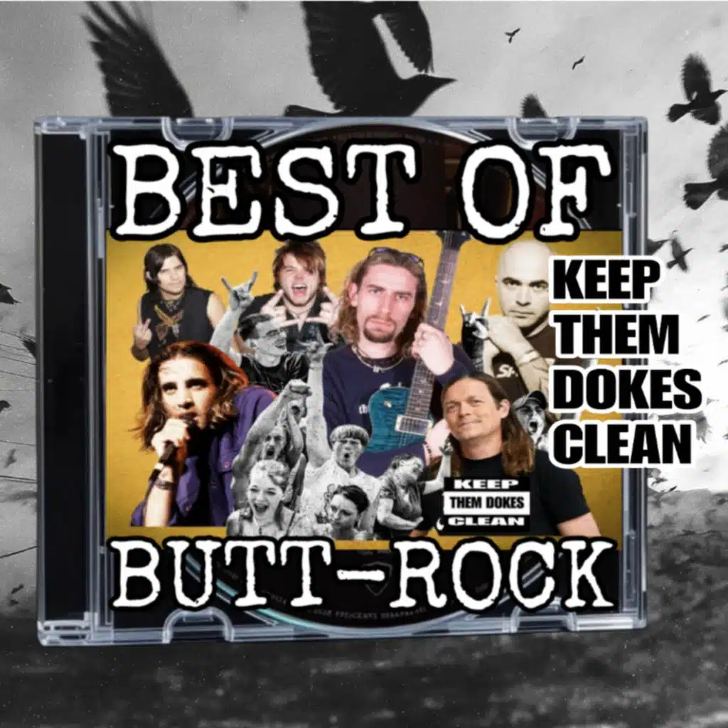 The Best of Butt Rock!