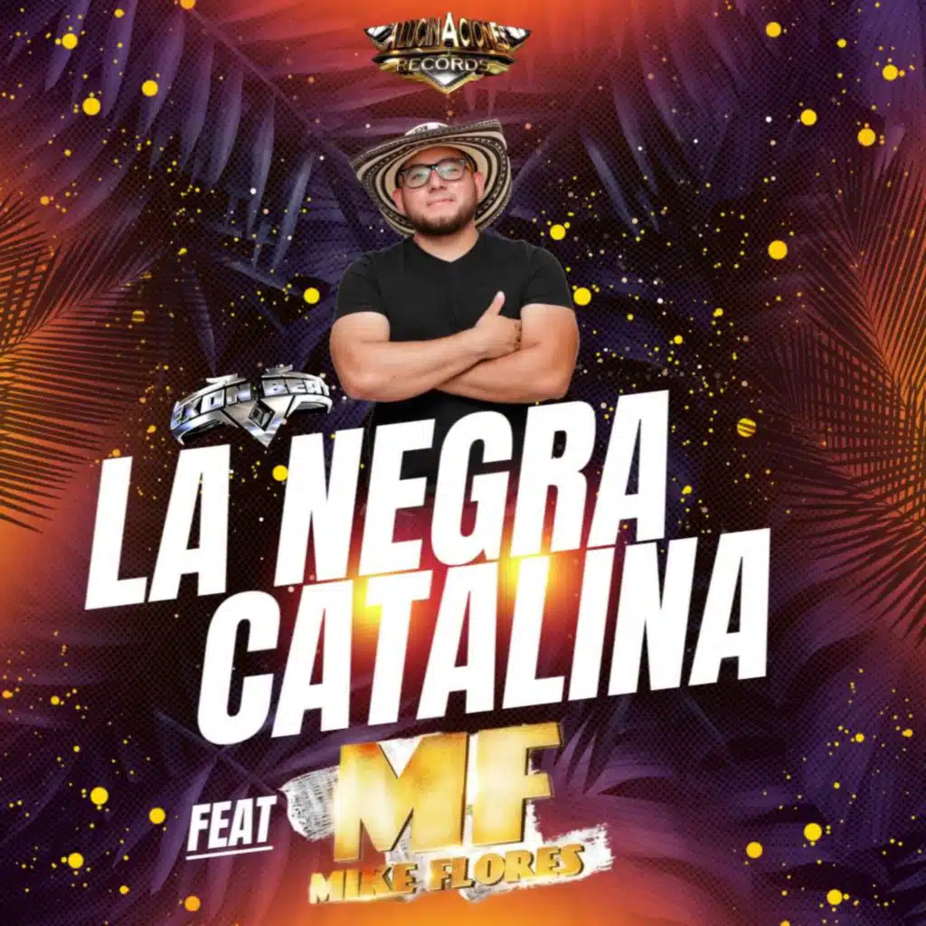 La Negra Catalina (feat. Mike Flores)