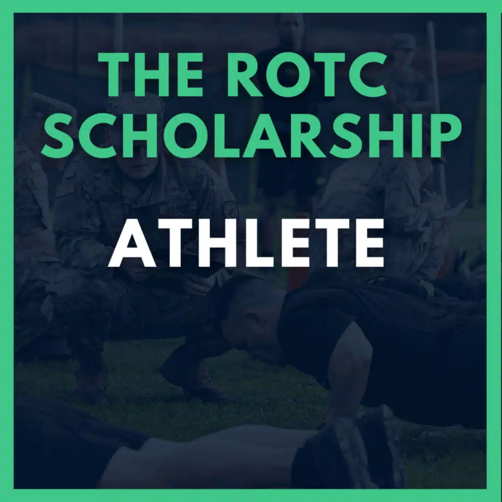 How the ROTC Scholarship board views Athletics - Scholar, Athlete, Leader Series