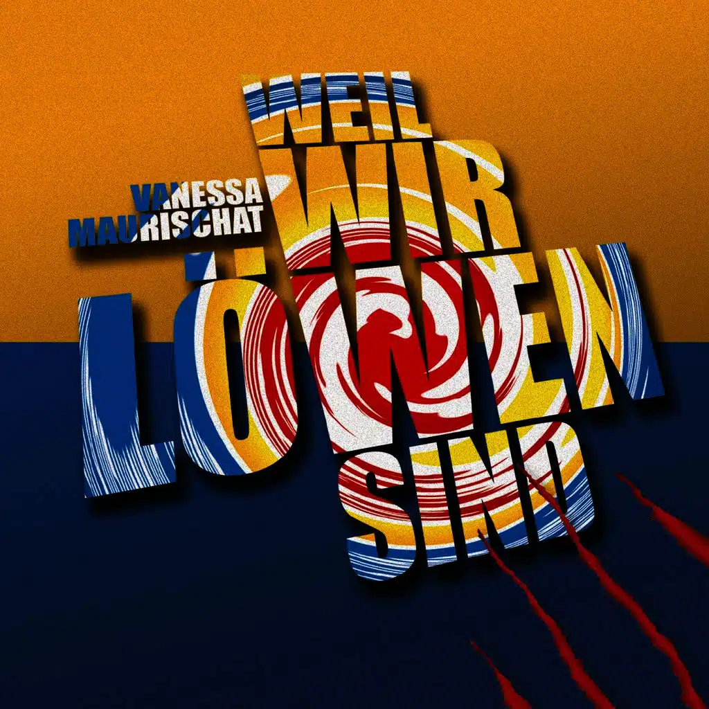 Weil wir Löwen sind (Radio Edit)