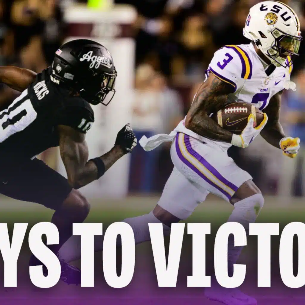 Keys To Victory | What LSU Must Do In Must Win Versus Texas A&M