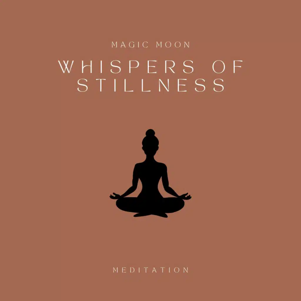 Whispers of Stillness