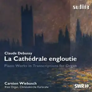 Debussy: La Cathédrale engloutie