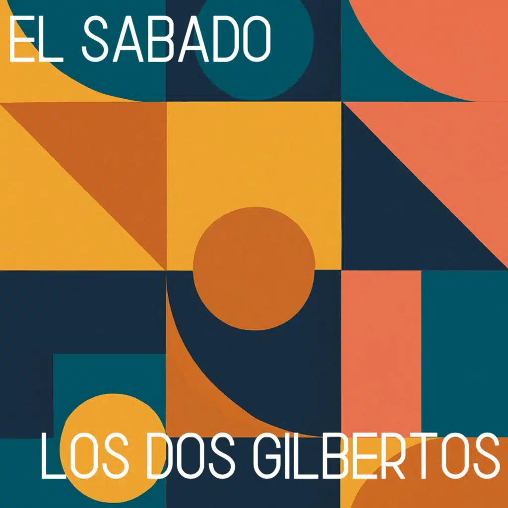 Los Dos Gilbertos