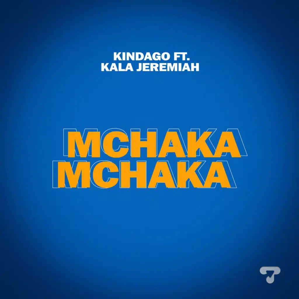 Mchaka Mchaka (feat. Kala Jeremiah)
