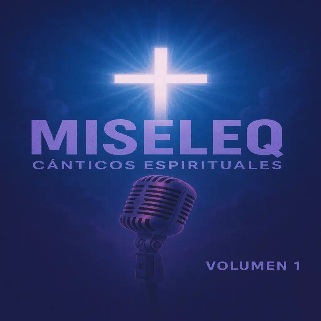 Cánticos Espirituales Volumen 1