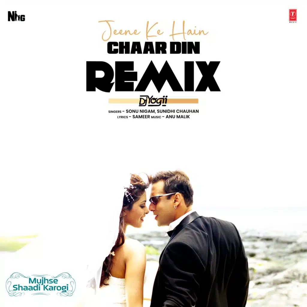 Jeene Ke Hain Chaar Din Remix