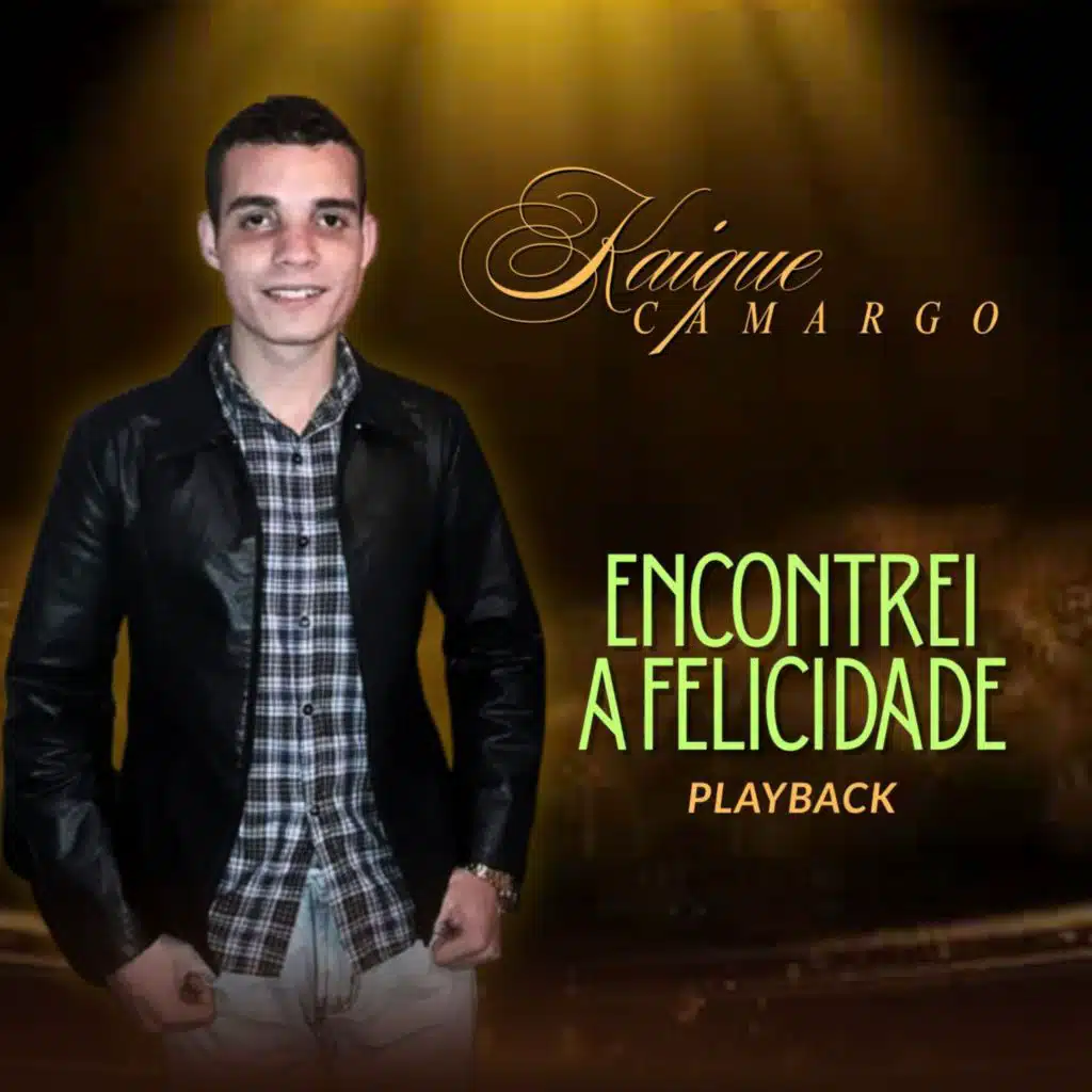 Encontrei a Felicidade (Playback)