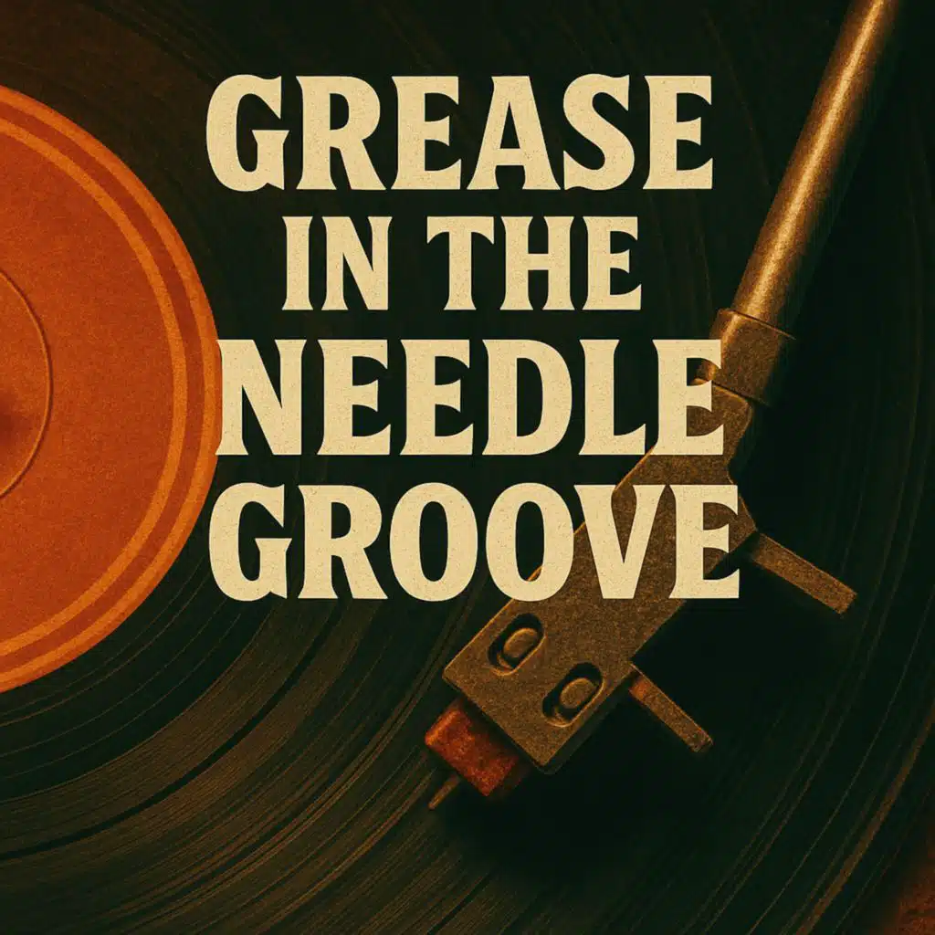 Grease in the Needle Groove