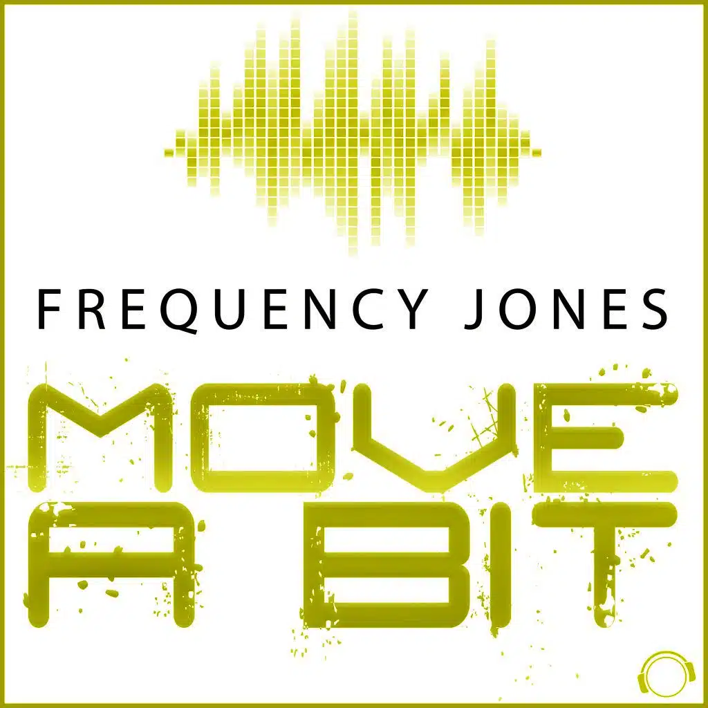 Move a Bit (Floor Shaker Edit)