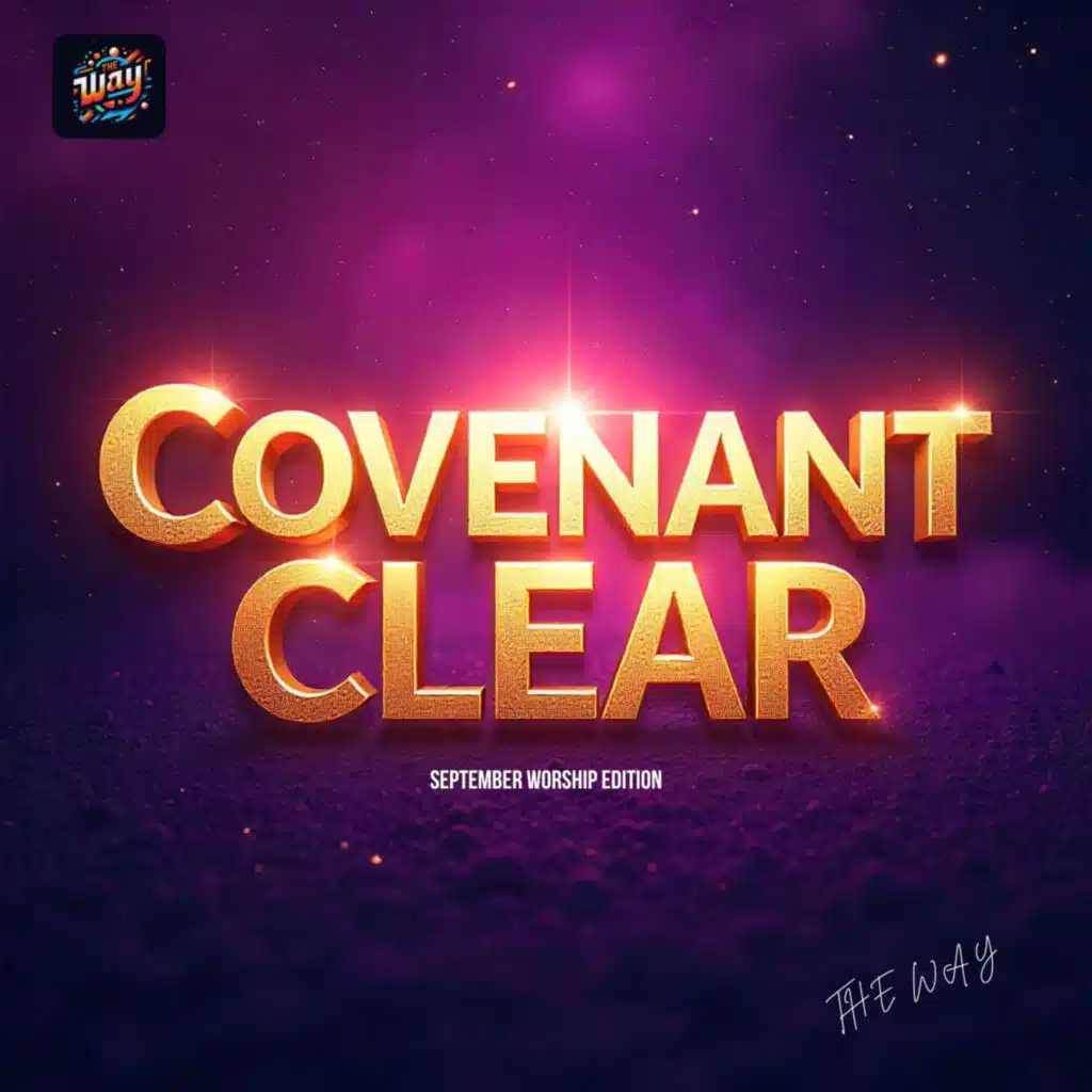 Covenant Clear (R&B Mix)