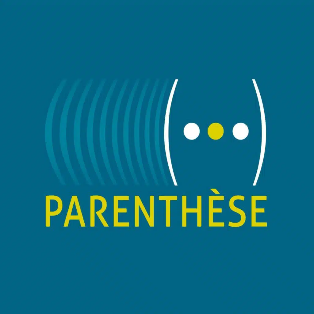 Parenthèse (original podcast soundtrack)