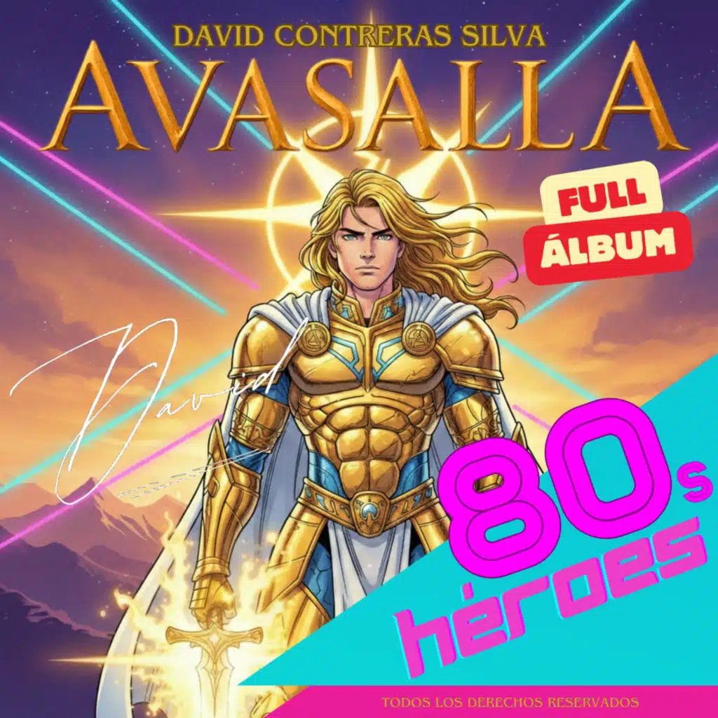 Avasalla 80s – Héroes