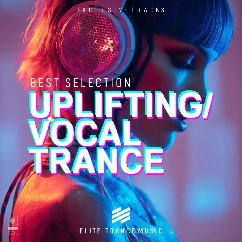 UPLIFTING / VOCAL TRANCE