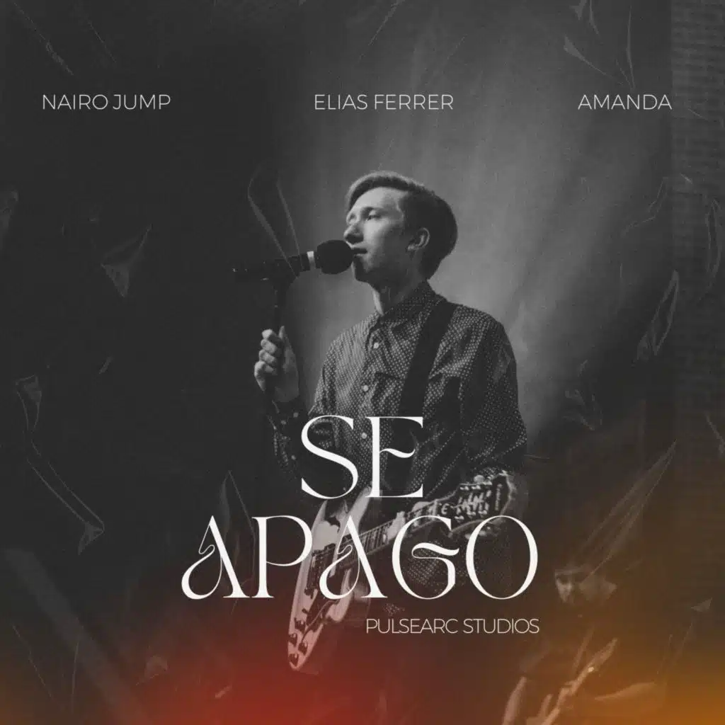 Se Apago (feat. Elias ferrer, Nairo Jump & Amanda)