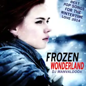 Frozen Wonderland - Best Pop Songs for the Wintertime Love 2014