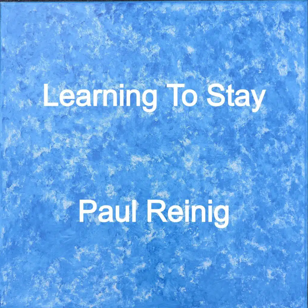 Learning To Stay