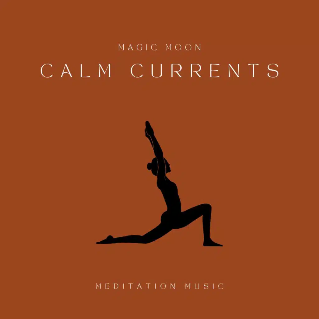 Calm Currents