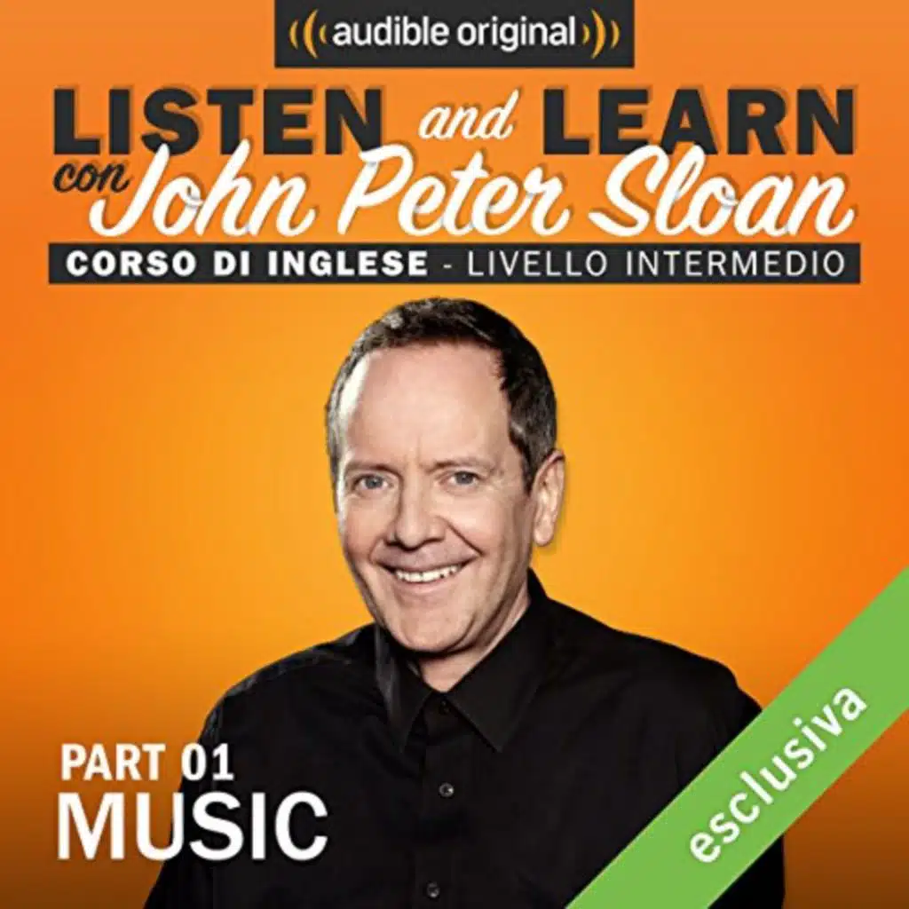 Listen and learn: Lesson 10 - Music (1) di John Peter Sloan | Audiolibro Gratuito