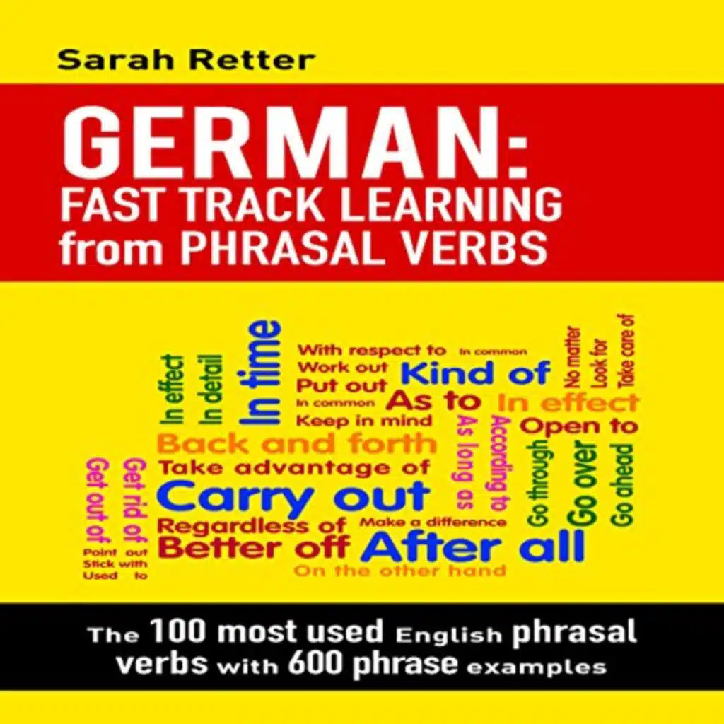 German: Fast Track Learning from Phrasal Verbs von Sarah Retter |  Kostenloses Hörbuch