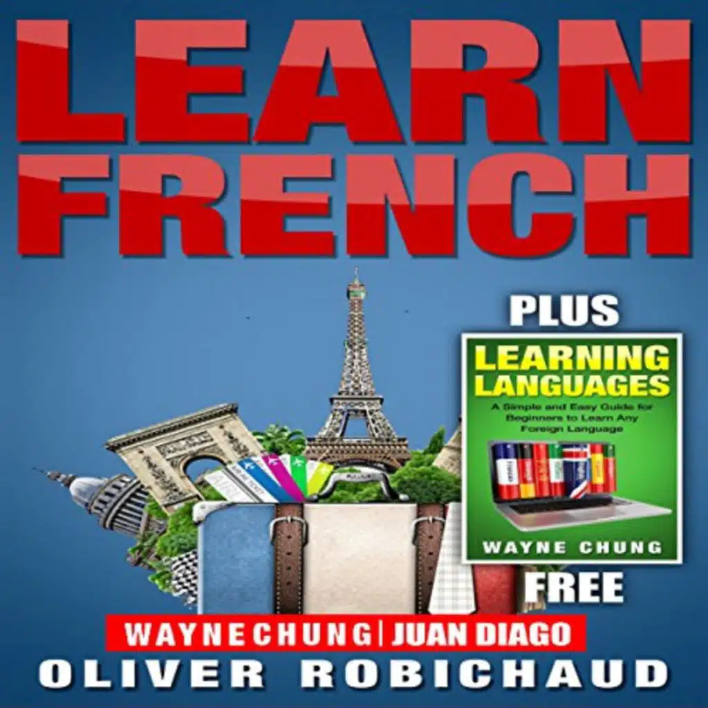 Learn Languages & Learn French by Oliver Robichaud | Free Audiobook