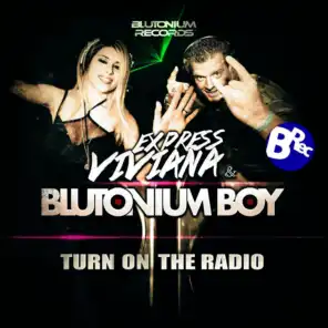 Express Viviana with Blutonium Boy