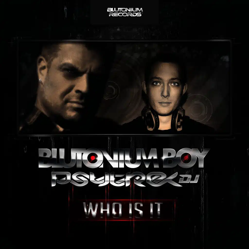 Blutonium Boy with PsytrexDJ