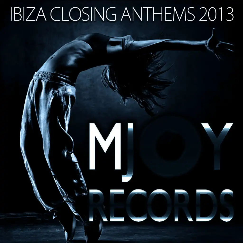 Ibiza Closing Anthems 2013