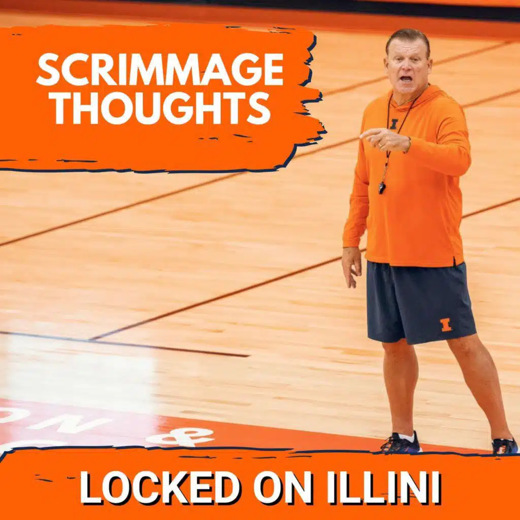 REACTION: Thoughts From the Illini SECRET SCRIMMAGE Against Florida (Trending Up?)