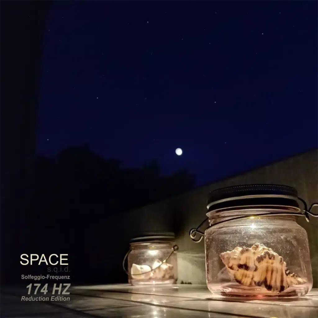 SPACE (Solfeggio Frequenz 174 HZ Reduction Edition)
